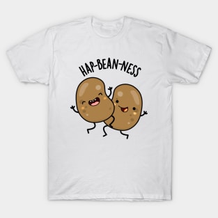 Hap-bean-ness Funny Bean Puns T-Shirt